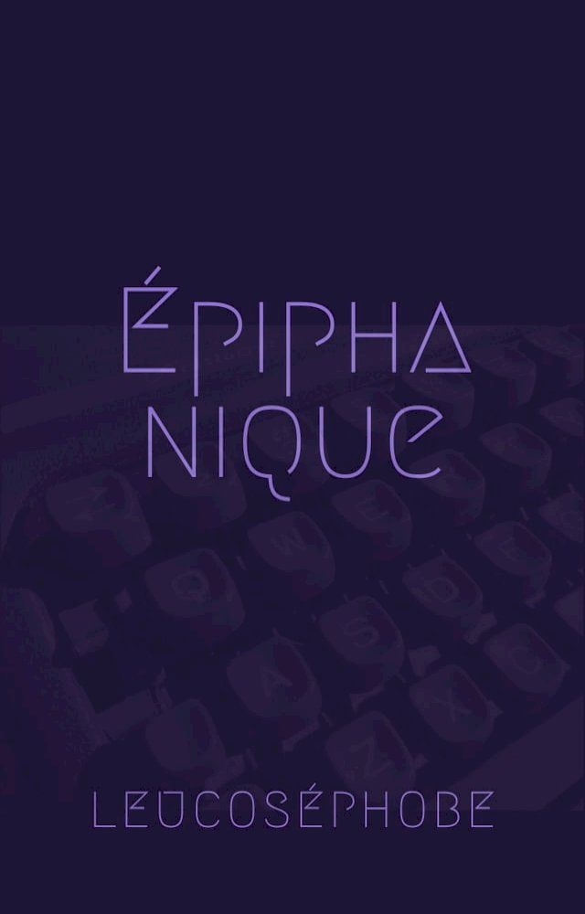  &Eacute;piphanique(Kobo/電子書)