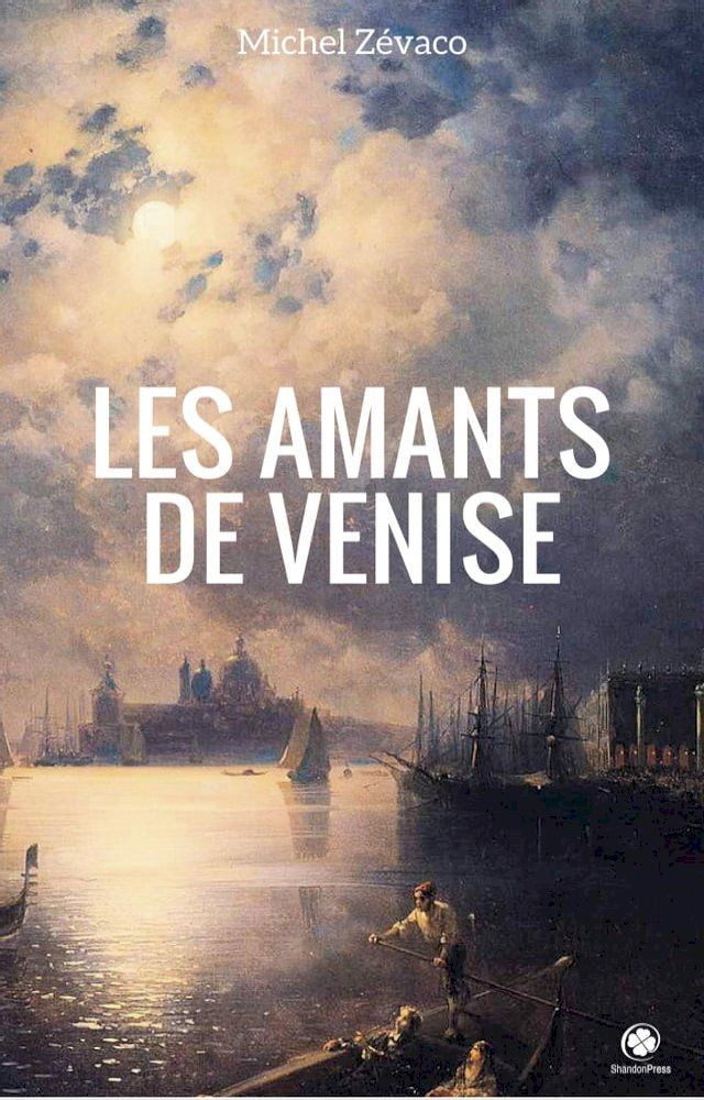  Les Amants de Venise(Kobo/電子書)