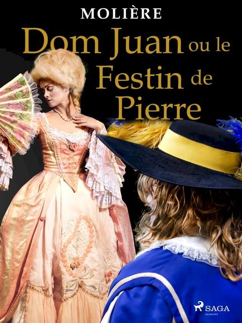 Dom Juan ou le Festin de Pierre(Kobo/電子書)