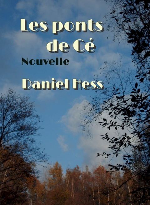 Les Ponts de Cé(Kobo/電子書)