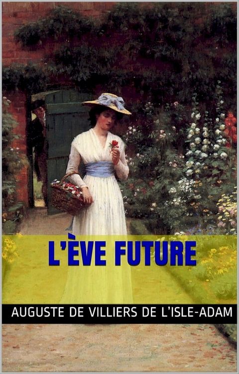 L’&Egrave;ve future(Kobo/電子書)