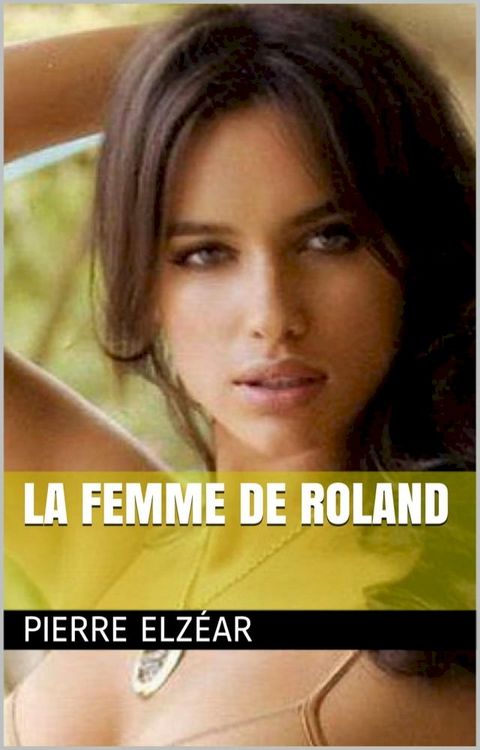 La Femme de Roland(Kobo/電子書)