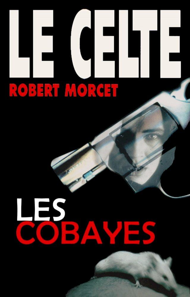  Les Cobayes(Kobo/電子書)