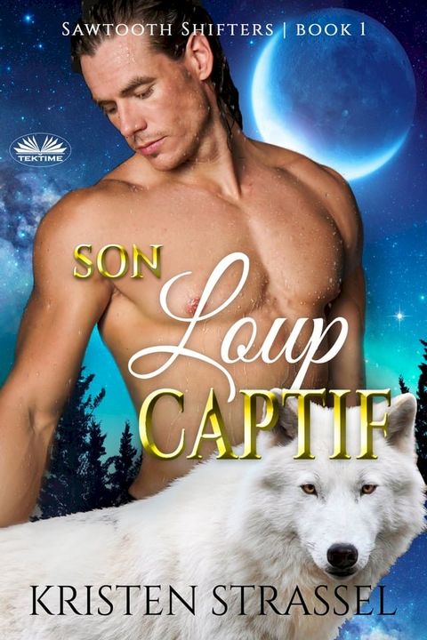 Son Loup Captif(Kobo/電子書)