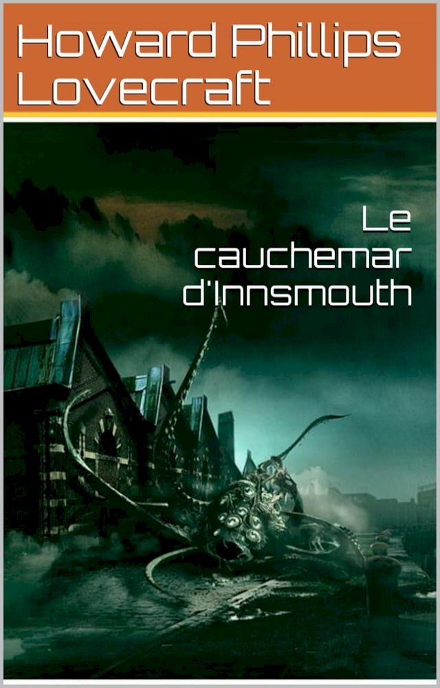  Le cauchemar d'Innsmouth(Kobo/電子書)