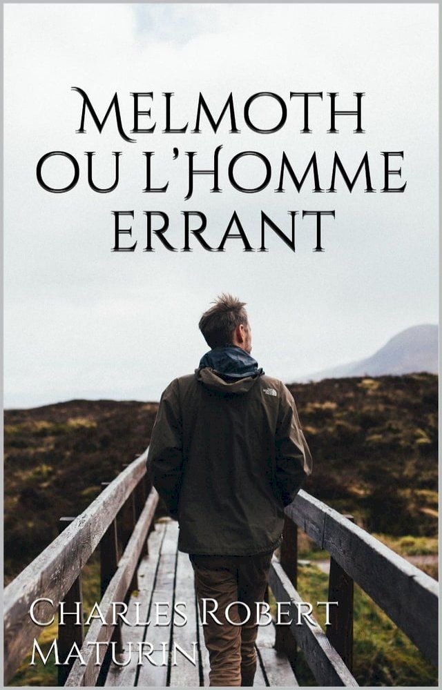  Melmoth ou l’Homme errant(Kobo/電子書)