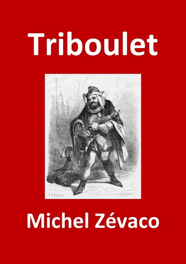  Triboulet(Kobo/電子書)