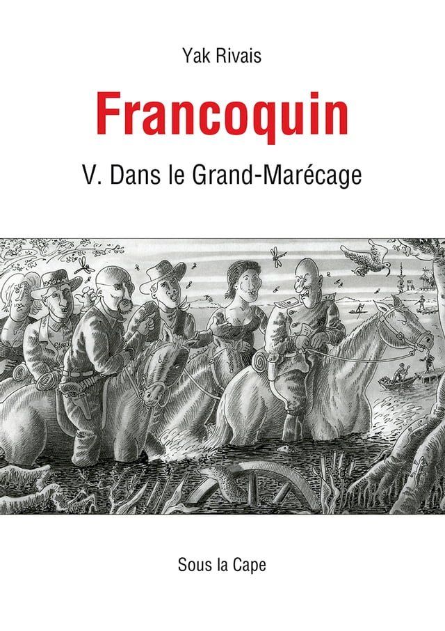  Francoquin V. Dans le Grand-Mar&eacute;cage(Kobo/電子書)