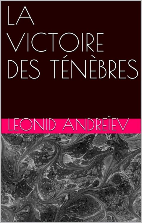 LA VICTOIRE DES TÉNÈBRES(Kobo/電子書)