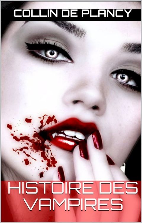 Histoire des vampires(Kobo/電子書)