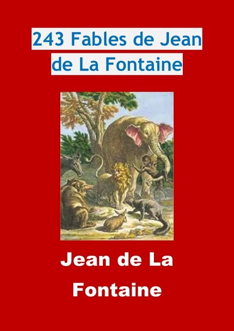 243 Fables de Jean de La Fontaine(Kobo/電子書)