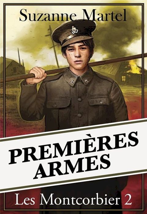 Premi&egrave;res armes(Kobo/電子書)