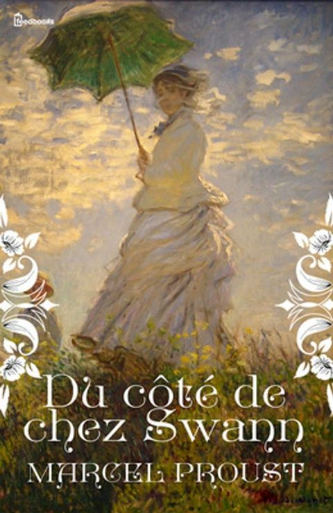 Du c&ocirc;t&eacute; de chez Swann(Kobo/電子書)