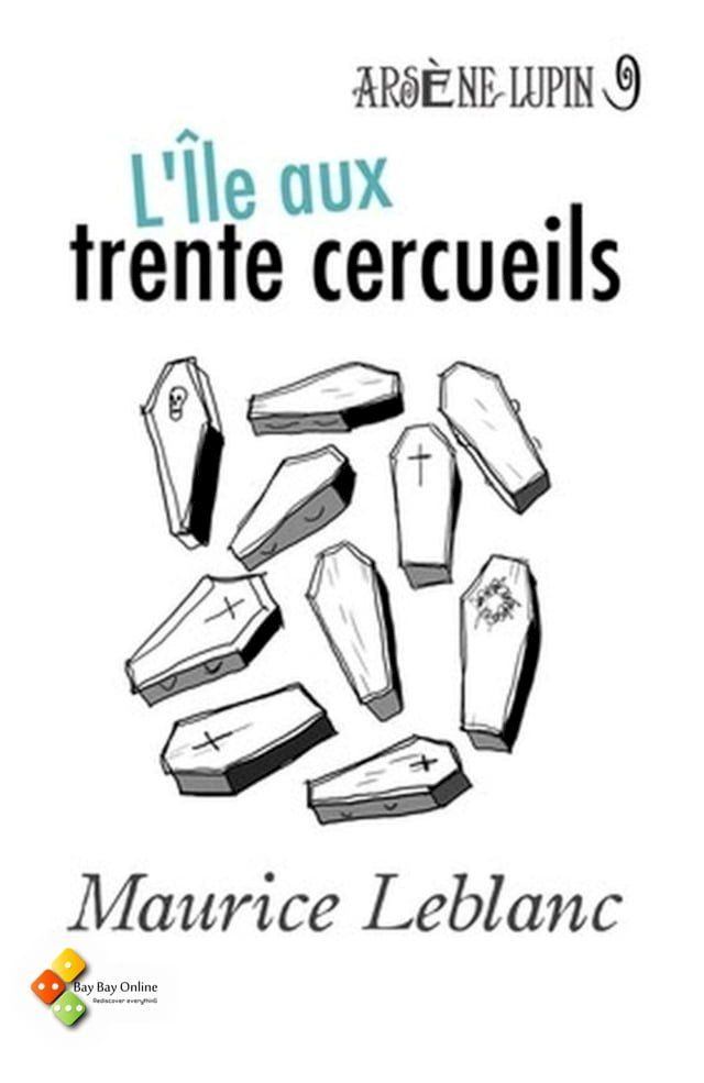  L'&Icirc;le aux trente cercueils(Kobo/電子書)