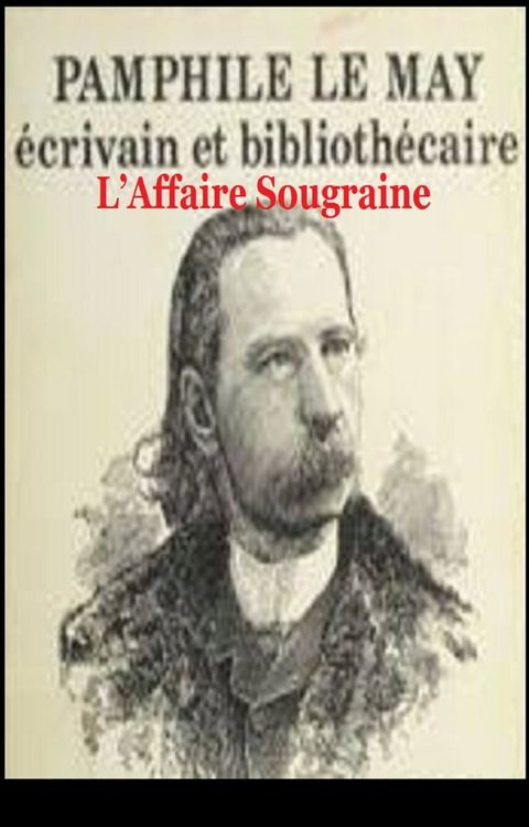 L’Affaire Sougraine(Kobo/電子書)