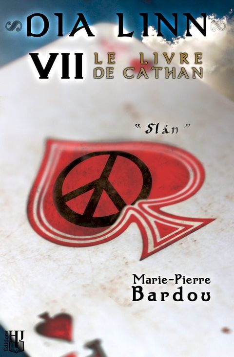 Dia Linn - VII - Le Livre de Cathan (Sl&aacute;n)(Kobo/電子書)