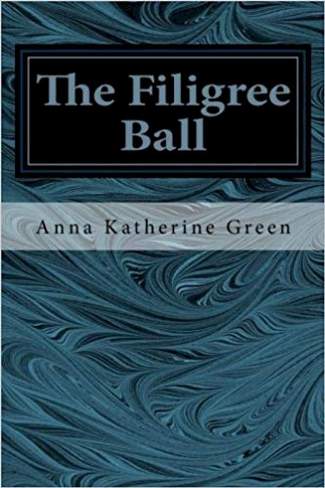  The Filigree Ball(Kobo/電子書)