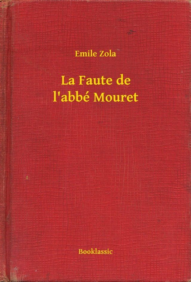  La Faute de l'abbé Mouret(Kobo/電子書)