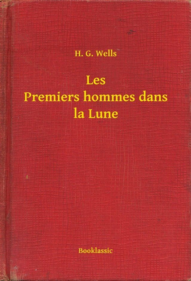  Les Premiers hommes dans la Lune(Kobo/電子書)