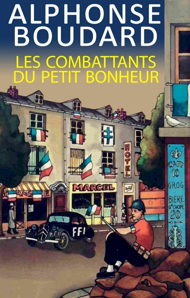  Les Combattants du petit bonheur(Kobo/電子書)