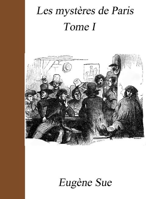 Les mystères de Paris - Tome I(Kobo/電子書)