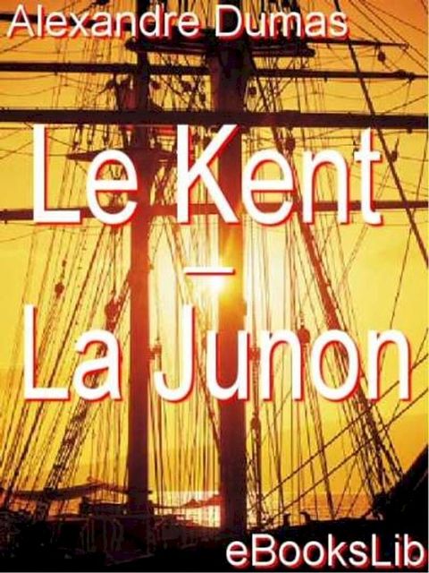 Le Kent - La Junon(Kobo/電子書)