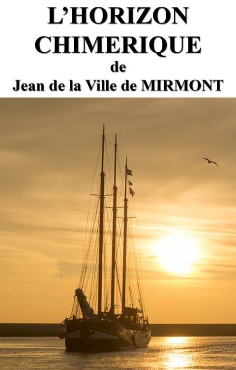 L’HORIZON CHIMÉRIQUE(Kobo/電子書)