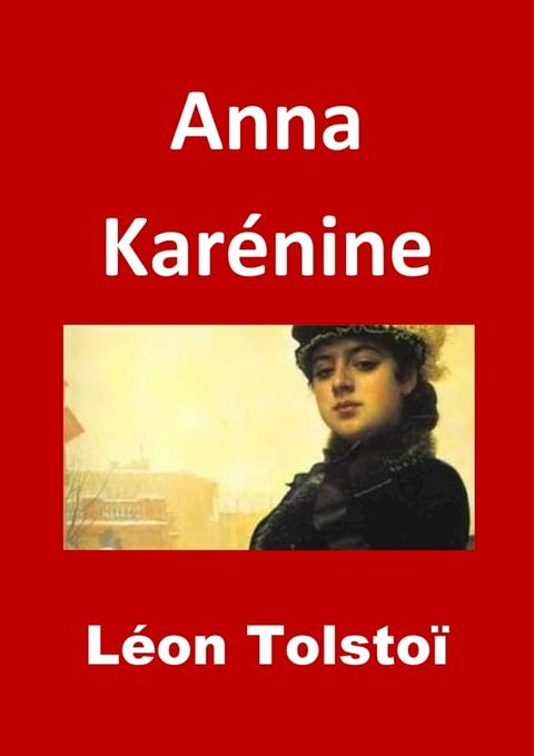 Anna Kar&eacute;nine(Kobo/電子書)