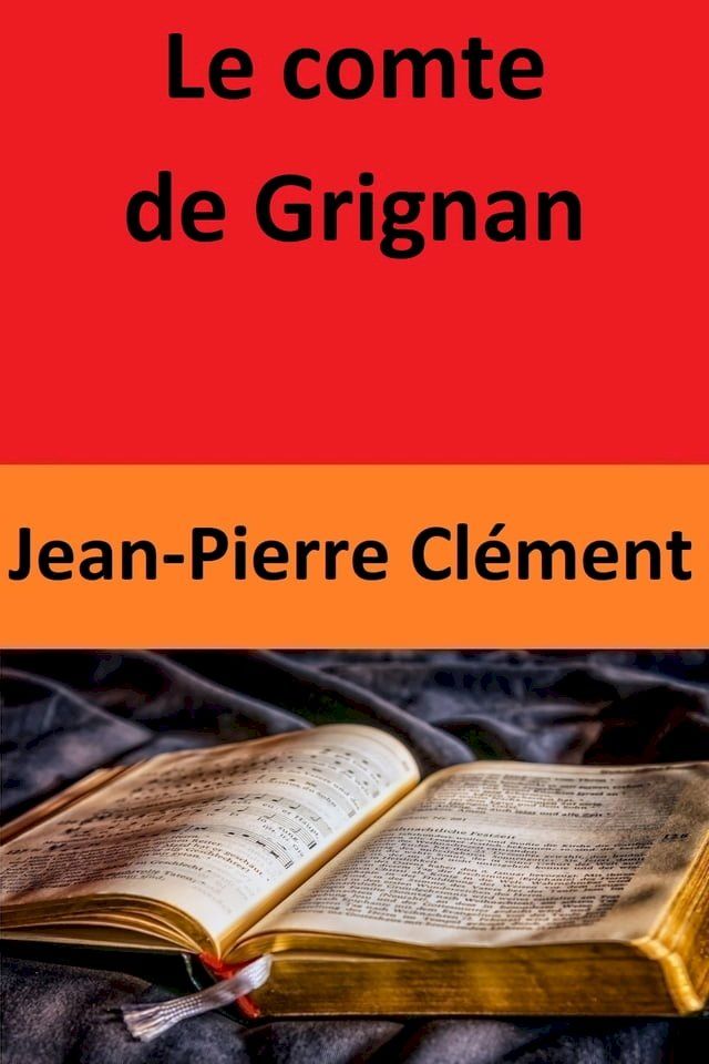  Le comte de Grignan(Kobo/電子書)