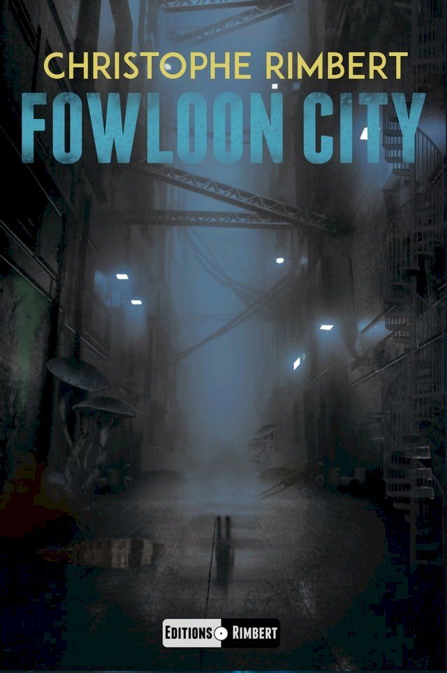  Fowloon City(Kobo/電子書)