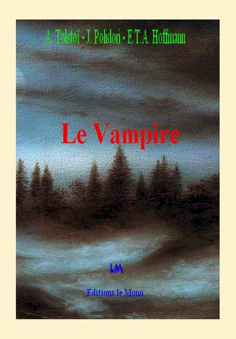 Le Vampire(Kobo/電子書)