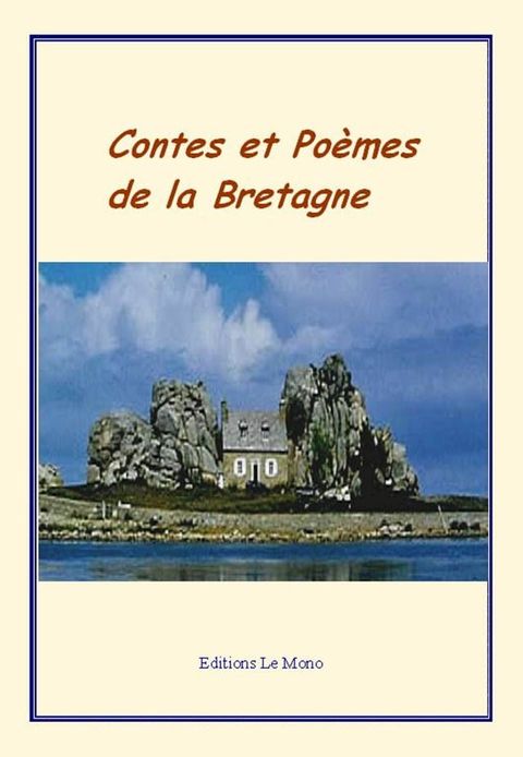 Contes et poèmes de la Bretagne(Kobo/電子書)