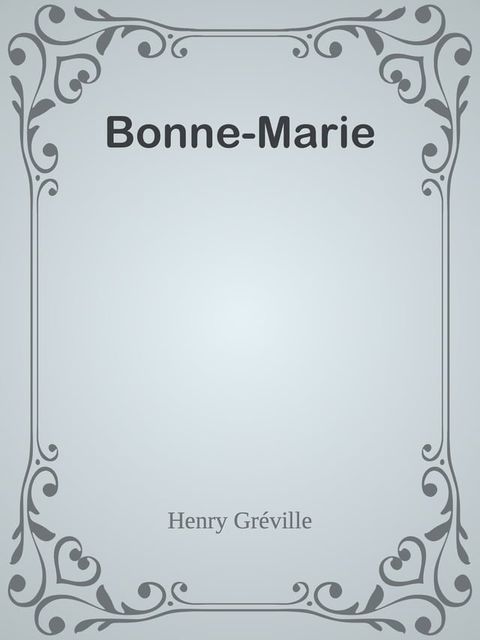 Bonne-Marie(Kobo/電子書)