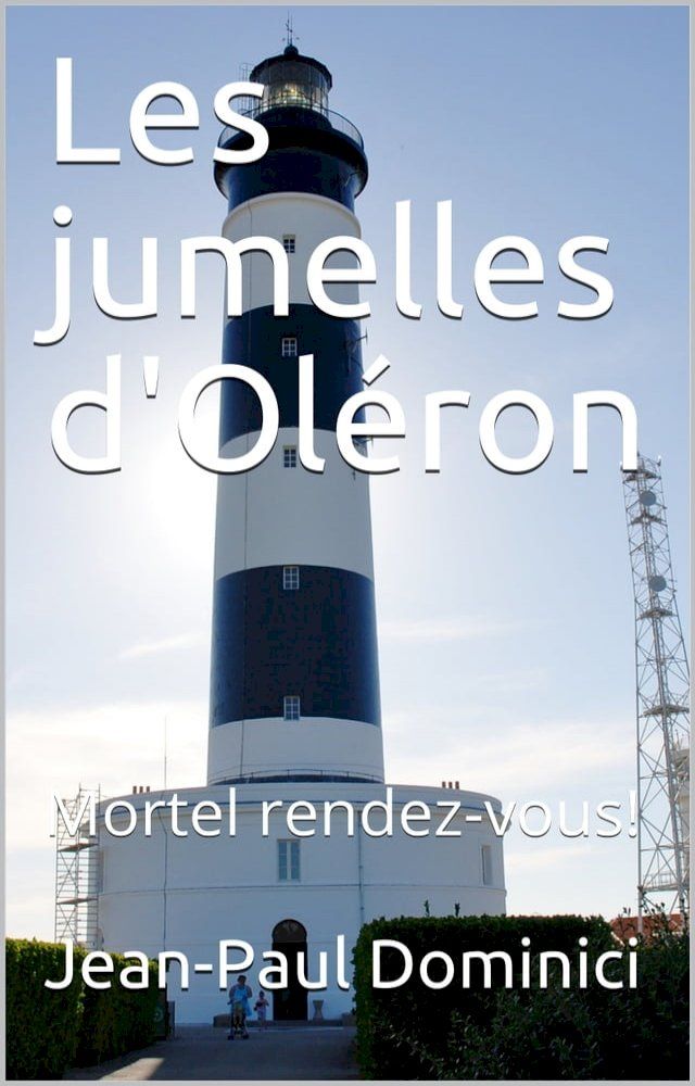  Les jumelles d'Oléron(Kobo/電子書)