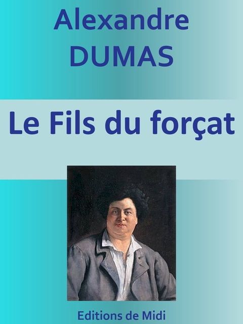 Le Fils du for&ccedil;at(Kobo/電子書)