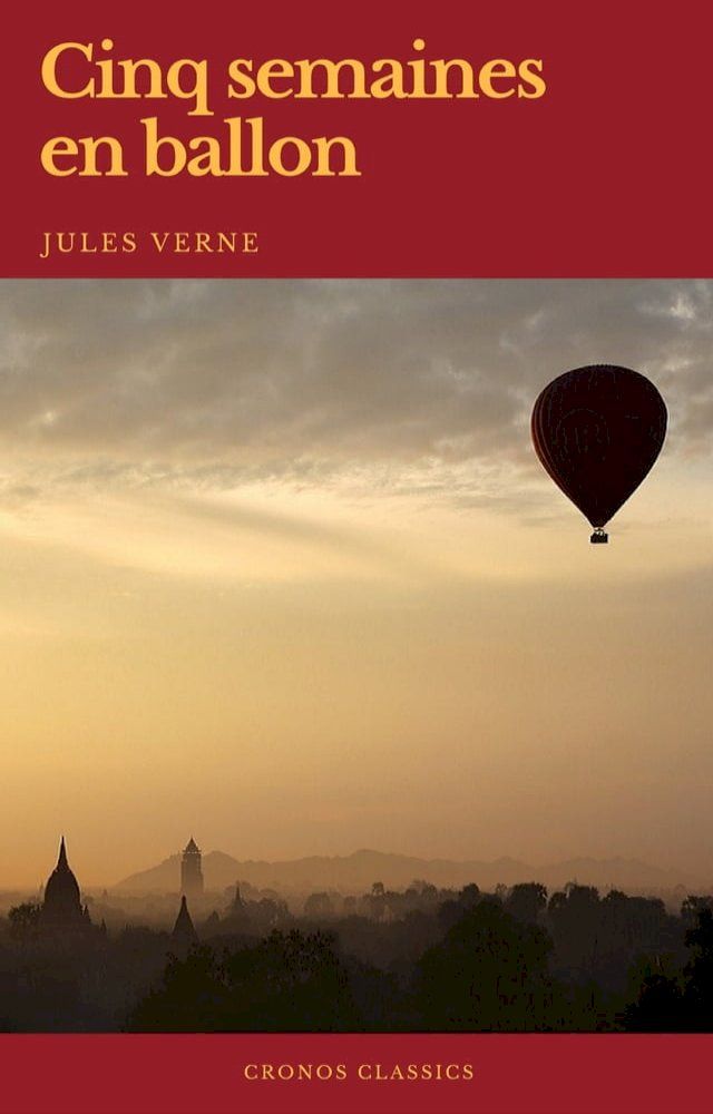  Cinq semaines en ballon (Cronos Classics)(Kobo/電子書)