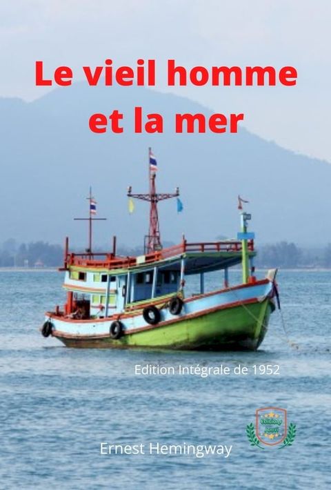 Le Vieil Homme Et la Mer(Kobo/電子書)