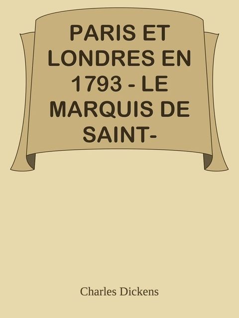 PARIS ET LONDRES EN 1793 - LE MARQUIS DE SAINT-ÉVREMONT(Kobo/電子書)