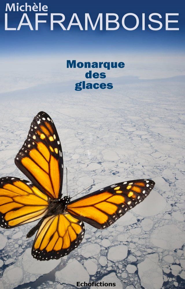  Monarque des glaces(Kobo/電子書)