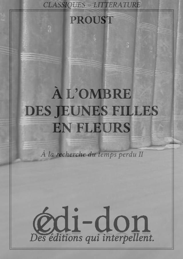  &Agrave; l'ombre des jeunes filles en fleurs(Kobo/電子書)