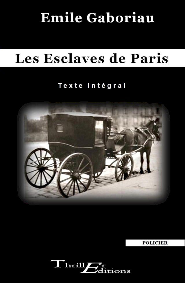  Les Esclaves de Paris(Kobo/電子書)