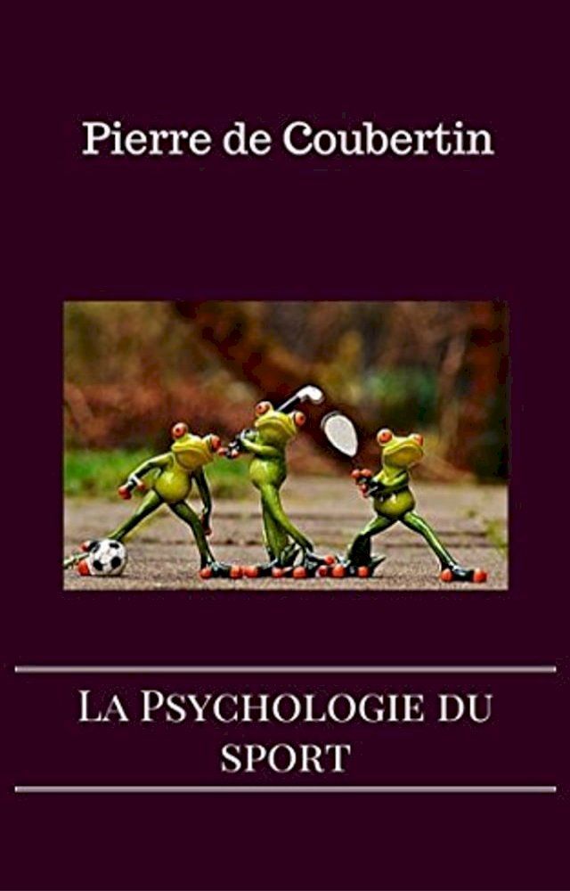  La Psychologie du sport(Kobo/電子書)