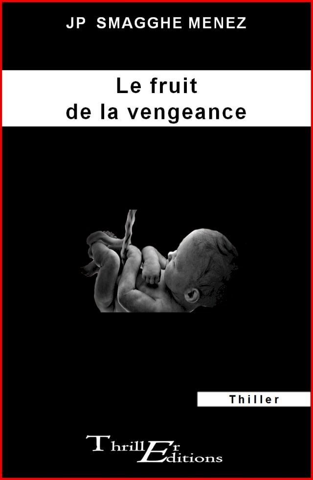  Le fruit de la vengeance(Kobo/電子書)