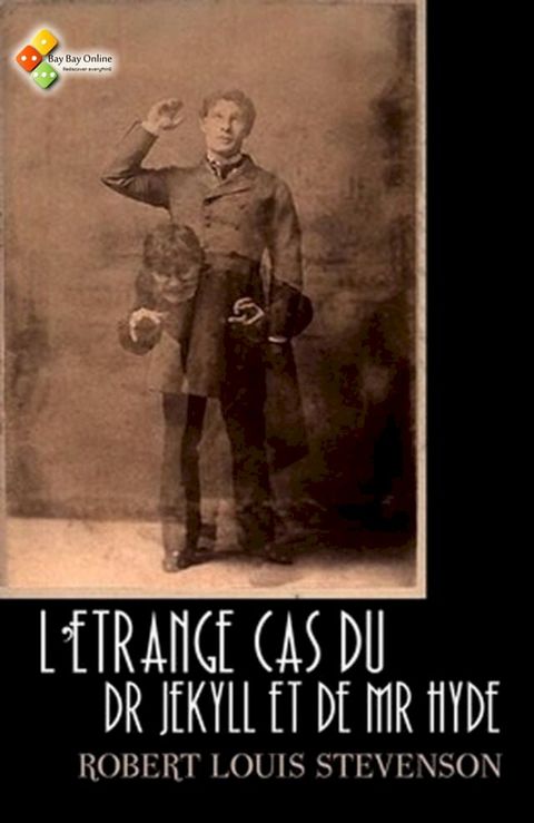 L'&Eacute;trange Cas du Dr Jekyll et de Mr Hyde(Kobo/電子書)