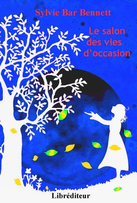 Le salon des vies d'occasion(Kobo/電子書)