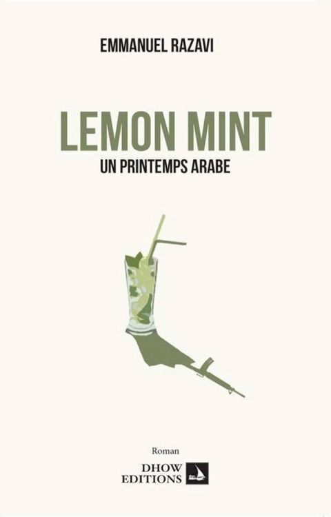 Lemon Mint, un printemps arabe(Kobo/電子書)