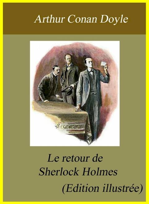 Le Retour de Sherlock Holmes (Edition illustrée)(Kobo/電子書)