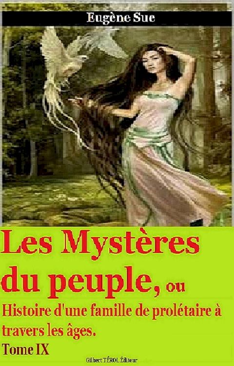 Les Mystères du peuple Tome IX(Kobo/電子書)