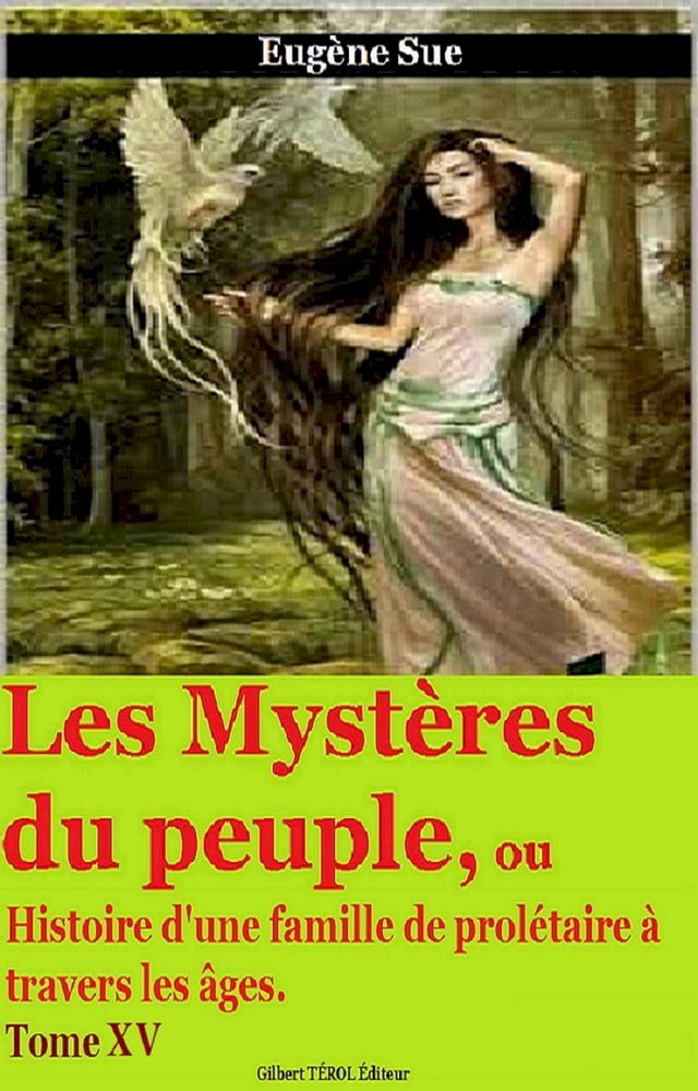  Les Mystères du peuple Tome XV(Kobo/電子書)