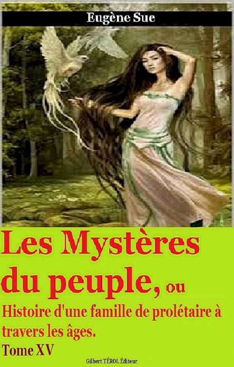 Les Mystères du peuple Tome XV(Kobo/電子書)